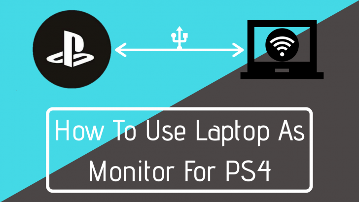 how to use laptop as monitor for ps4