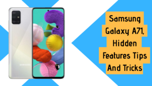 samsung galaxy a71 tips and tricks